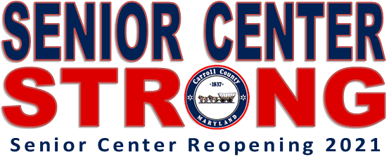 Senior Center Strong - REOPENING Plans for 2021