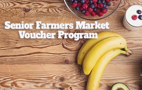 Senior Farmers Market Voucher Program