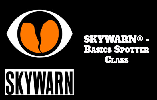 SKYWARN® - Basics Spotter Class Offered