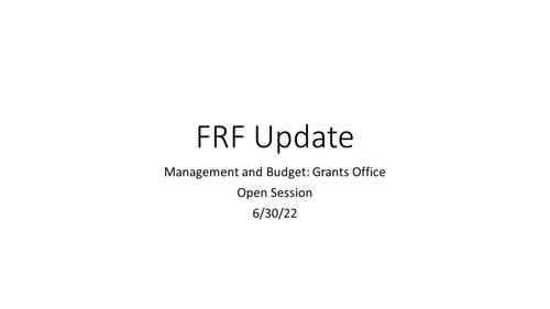 FRF Update June 30 2022