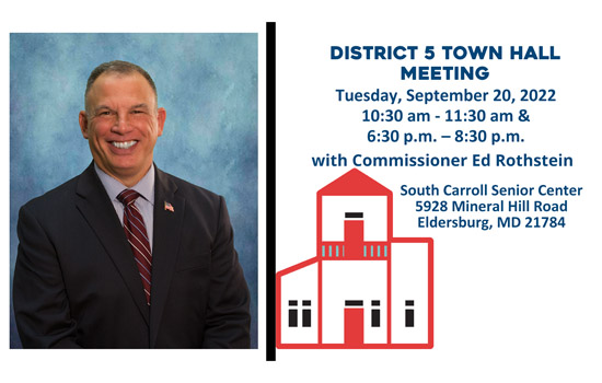 District 5 Town Hall Meetings Commissioner Ed Rothstein