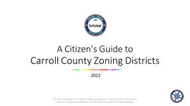 A Citizen's Guide to Carroll County Zoning Districts