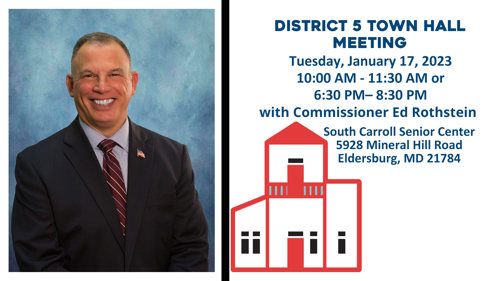 District 5 Town Hall Meeting with Commissioner Ed Rothstein January 17, 2023