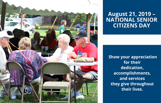 NATIONAL SENIOR CITIZENS DAY- August 21, 2019
