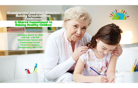 2024 Annual Grandparents and Other Relatives Raising Grandchildren Conference March 23rd