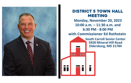 District 5 Town Hall Meetings Commissioner Ed Rothstein