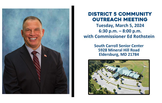 Community Outreach Meeting, Tuesday, March 5th  Commissioner Ed Rothstein, District 5