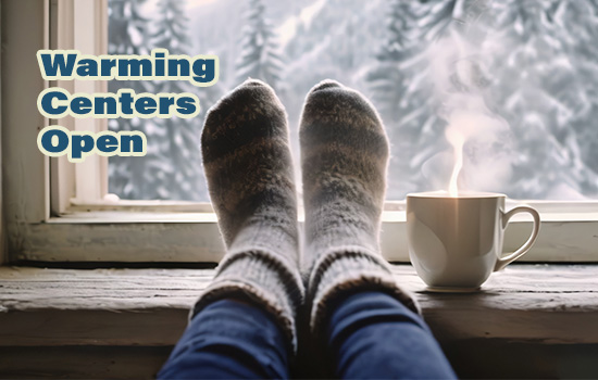 Warming Centers to Open Saturday, January 24th through Monday, January 26th