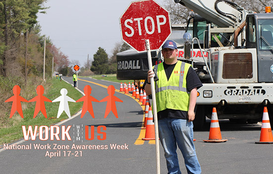 County Recognizes April 17th-21st as Work Zone Safety Awareness Month 